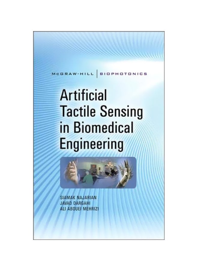 Artificial Tactile Sensing In Biomedical Engineering hardcover english