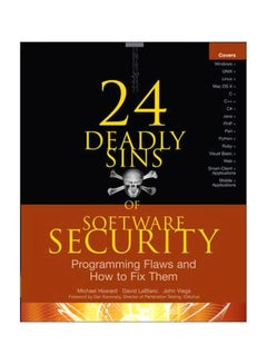 24 Deadly Sins Of Software Security: Programming Flaws And How To Fix Them Paperback English by Michael Howard - v1583821647/N35523475A_1