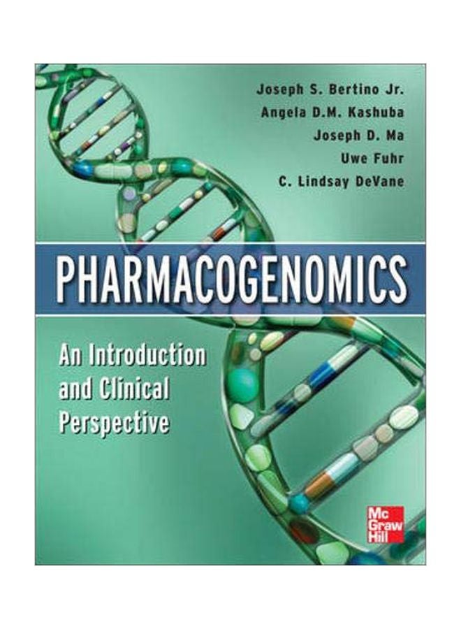 Pharmacogenomics: An Introduction And Clinical Perspective Paperback English by Joseph S. Bertino 