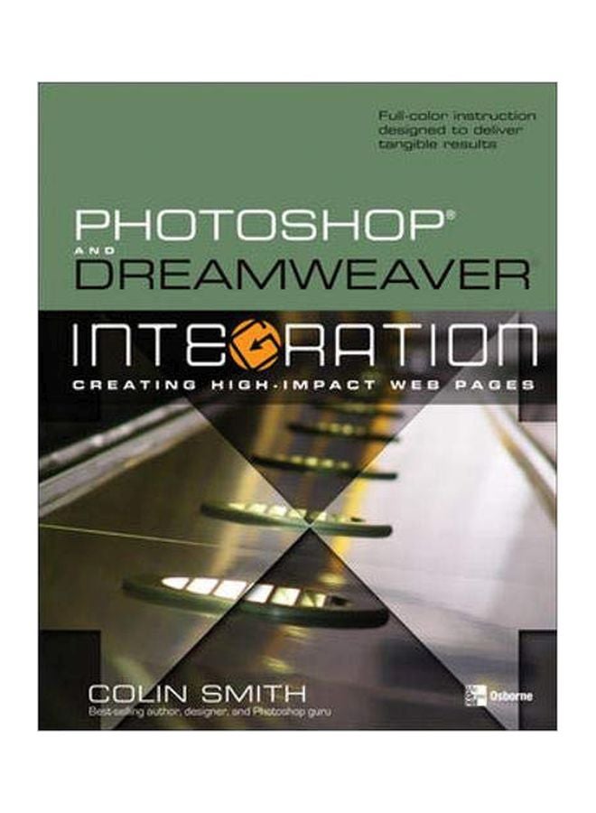 null - Photoshop And Dreamwaver Integration: Creating High Impact Web Pages Paperback English by Colin Smith - Image 1