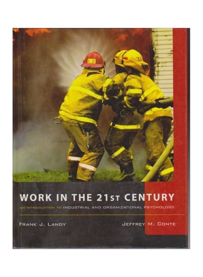 null - Work In The 21st Century: An Introduction To Industrial And Organizational Psychology Hardcover English by Frank J. Landy - Image 1