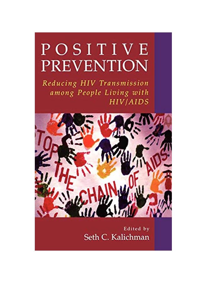Positive Prevention: Reducing HIV Transmission Among People Living With HIV/AIDS Hardcover English - 38782.0