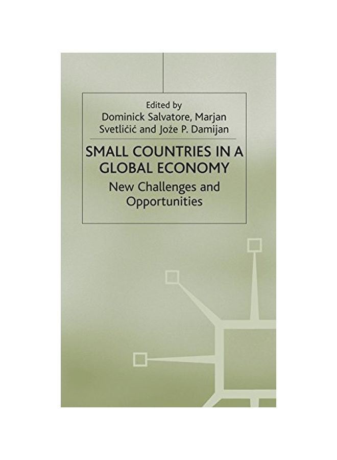 Small Countries In A Global Economy : New Challenges And Opportunities Hardcover English - 36964.0 