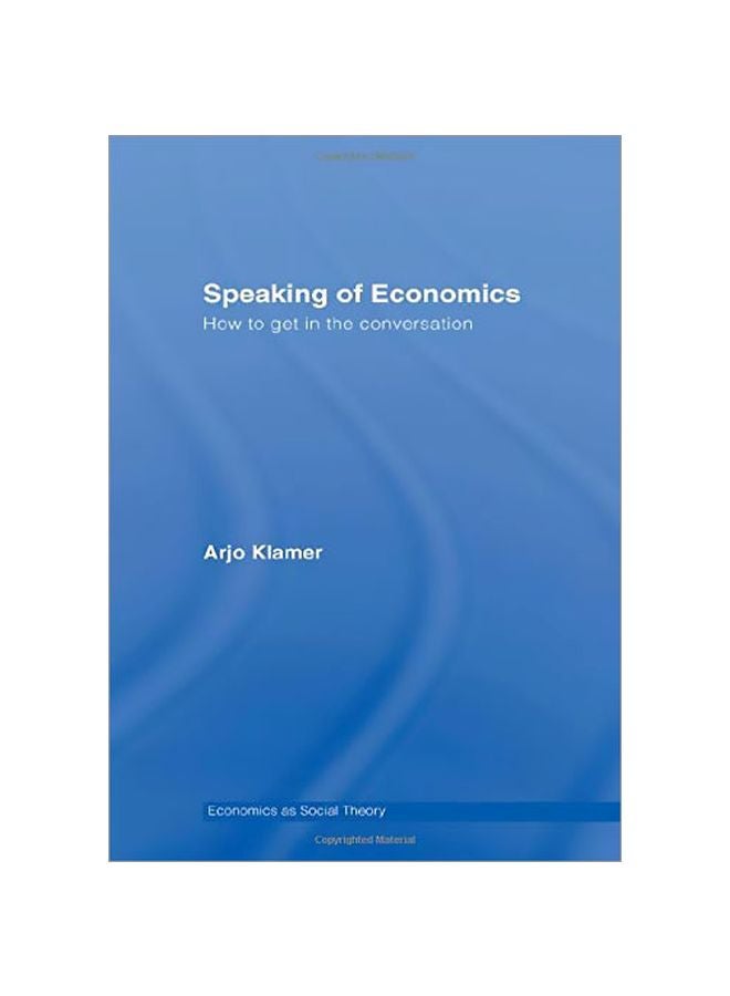 Speaking Of Economics : How To Get In The Conversation paperback english - 39202.0