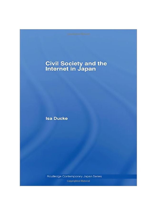 Civil Society And The Internet In Japan hardcover english - 39187.0 