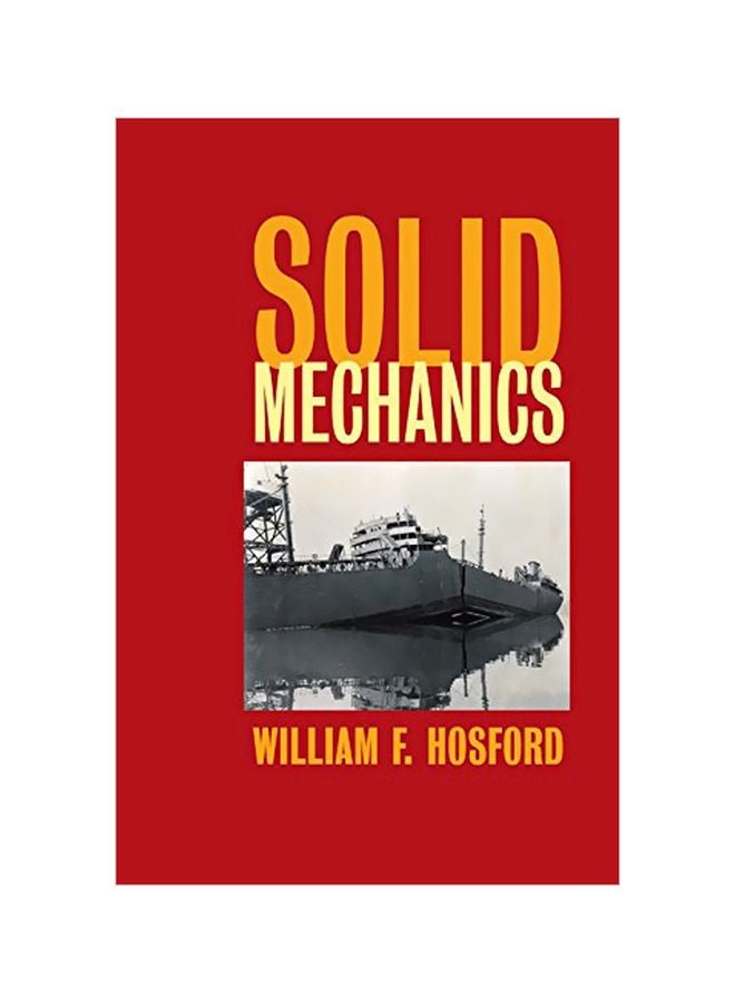 Solid Mechanics Hardcover English by William F. Hosford - 40259.0 