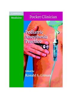 Pediatric Anesthesia Practice paperback english - 2014-06-20 
