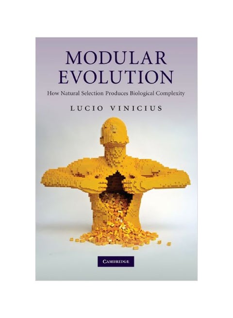 Modular Evolution: How Natural Selection Produces Biological Complexity Paperback English by Lucio Vinicius - 2010-08-23