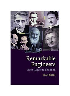 Remarkable Engineers: From Riquet To Shannon paperback english - 2018-10-16 