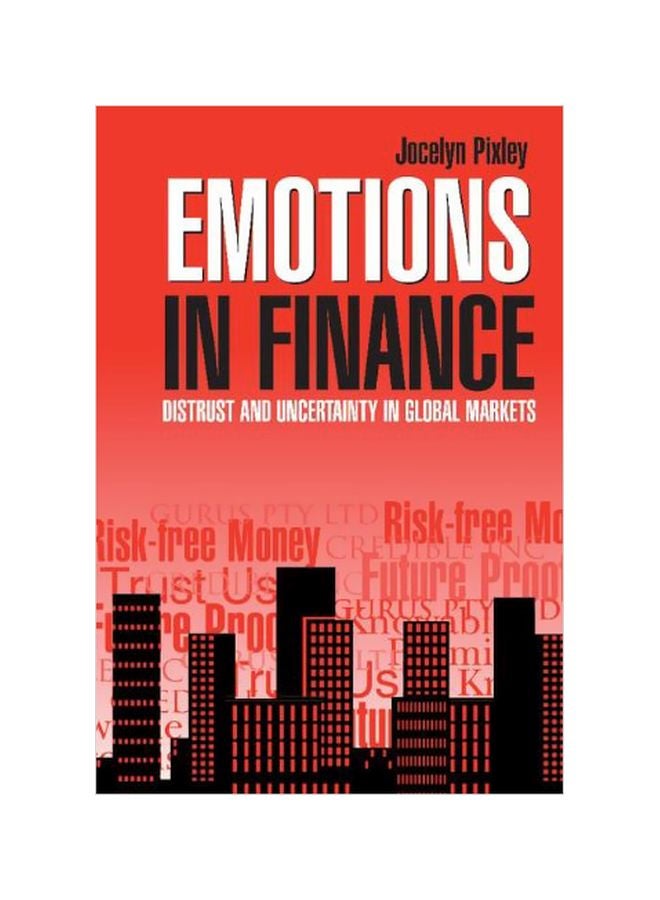 Emotions In Finance Hardcover English by Jocelyn Pixley - 41220.0