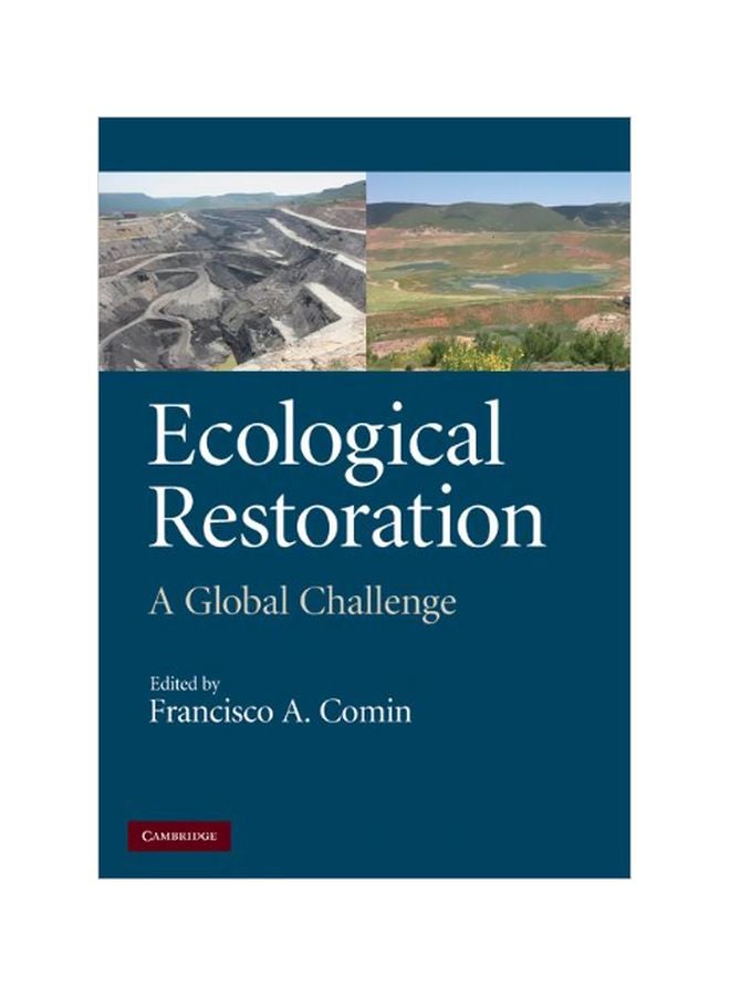 Ecological Restoration: A Global Challenge Hardcover English - 40269.0 