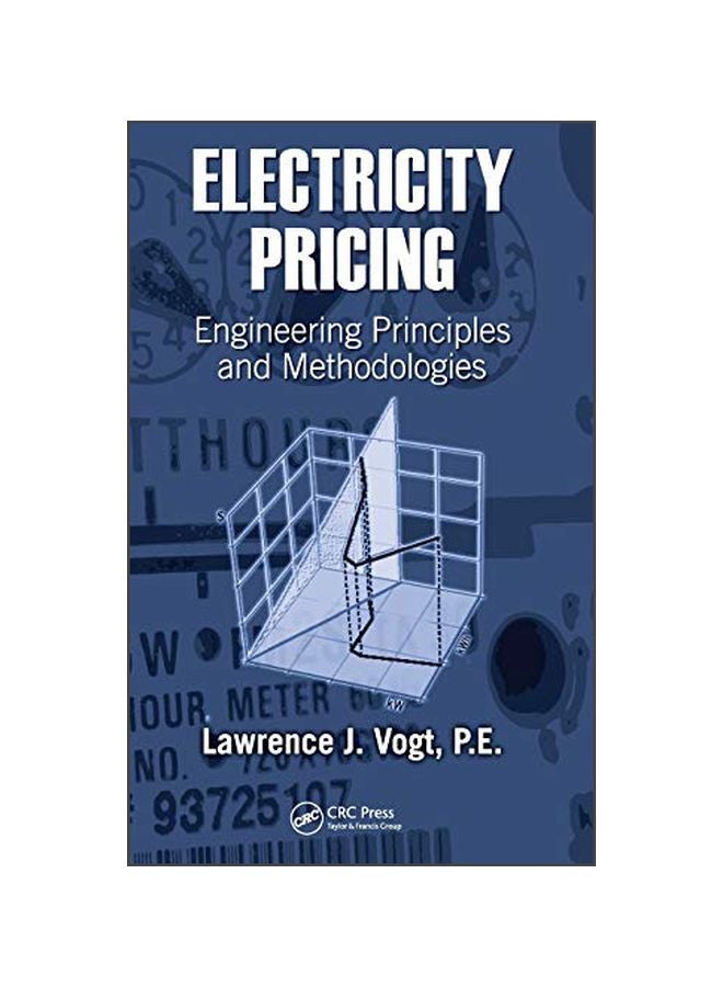 Electricity Pricing: Engineering Principles And Methodologies Hardcover English by Lawrence J. Vogt - 2010-01-04 