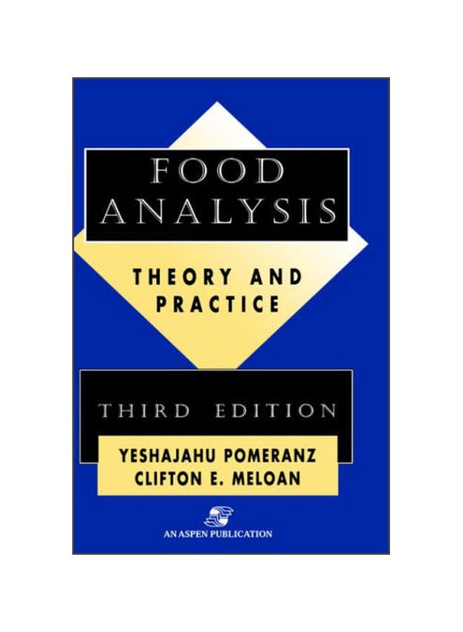 Food Analysis: Theory And Practice Hardcover English by Y. Pomeranz - 37315.0 