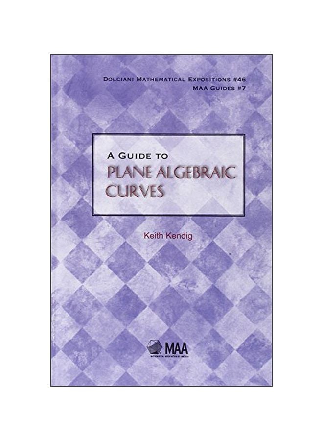 null - Guide To Plane Algebraic Curves Hardcover English by Keith Kendig - 41204.0 - Image 1