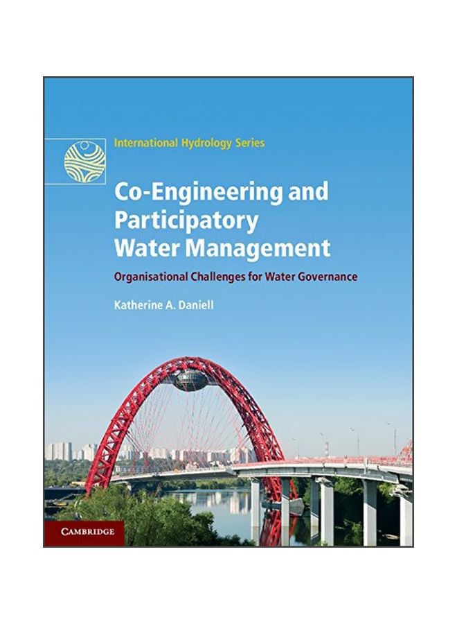 Co-Engineering And Participatory Water Management Hardcover English by Katherine A. Daniell - 41120.0