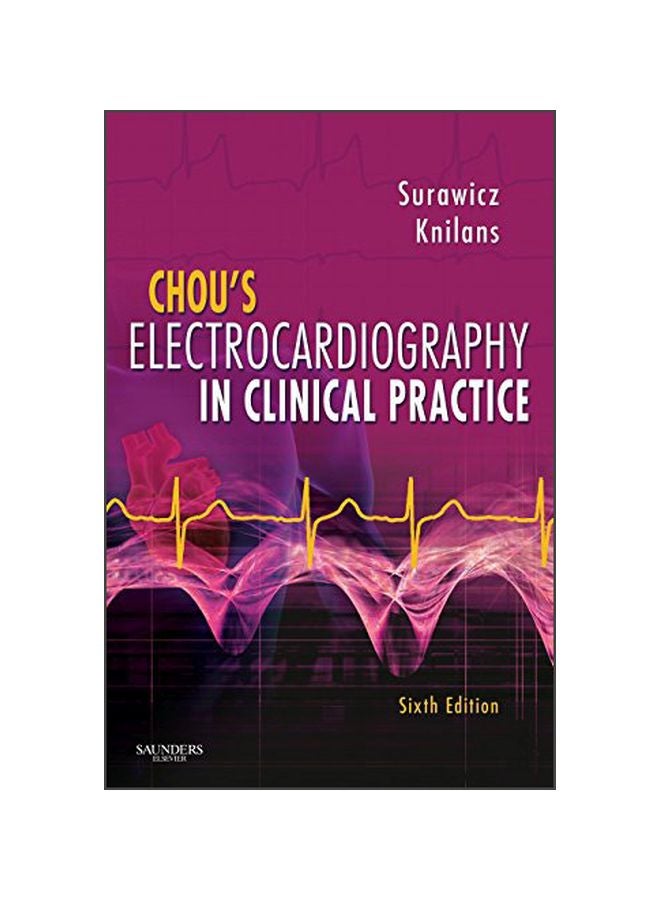 Chou's Electrocardiography In Clinical Practice hardcover english - 39591.0 