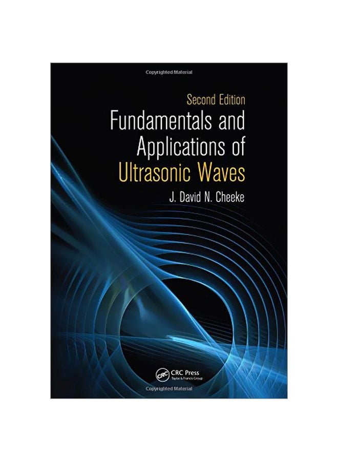 Fundamentals And Applications Of Ultrasonic Waves Hardcover English by J. David N. Cheeke - 2012-08-06 