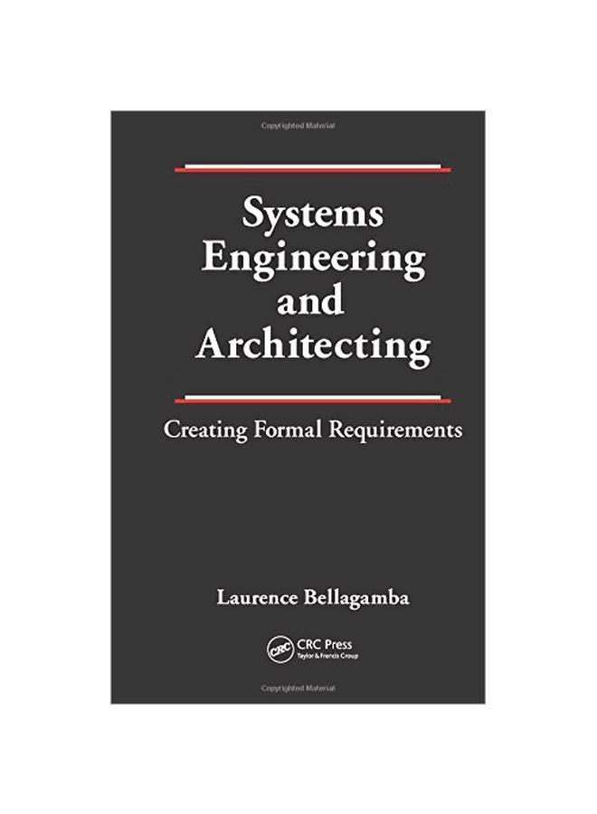 Systems Engineering And Architecting: Creating Formal Requirements Hardcover English by Laurence Bellagamba - 41026.0 
