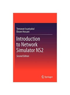 Introduction To Network Simulator NS2 Hardcover English by Teerawat Issariyakul - 40909.0 