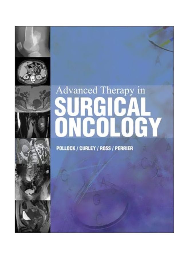 Advanced Therapy In Surgical Oncology Hardcover English by Merrick I. Ross - 39385.0