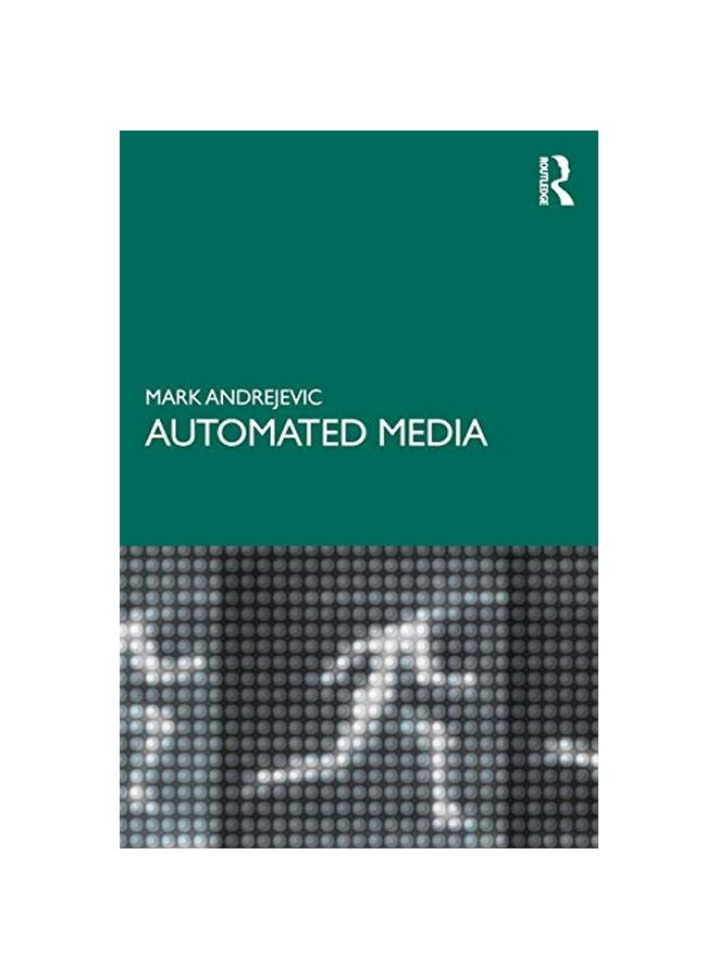 Automated Media Paperback English by Mark Andrejevic - 43744.0 