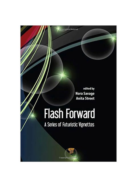 Flash Forward: A Series Of Futuristic Vignettes Paperback English by Nora Savage - 26 Apr 2016