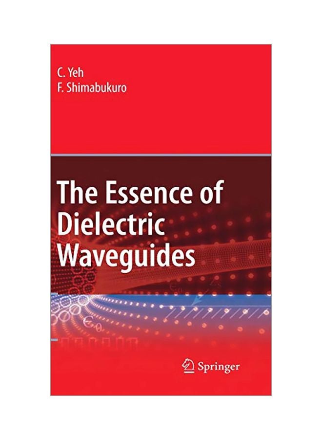null - The Essence Of Dielectric Waveguides hardcover english - 11 Jul 2008 - Image 1