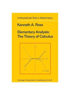 Elementary Analysis: The Theory Of Calculus Hardcover English by Kenneth Allen Ross - 01 Jan 2003 