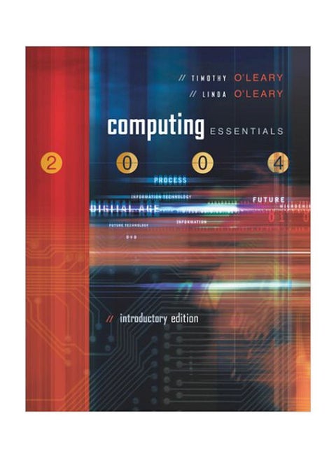 Computing Essentials 2004 Paperback English by Timothy J. O'leary