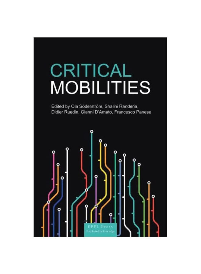 Critical Mobilities Hardcover English - 2014-07-08