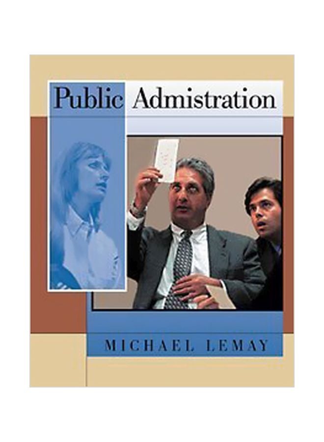 Public Administration Paperback English by Michael C. LeMay - 37189.0