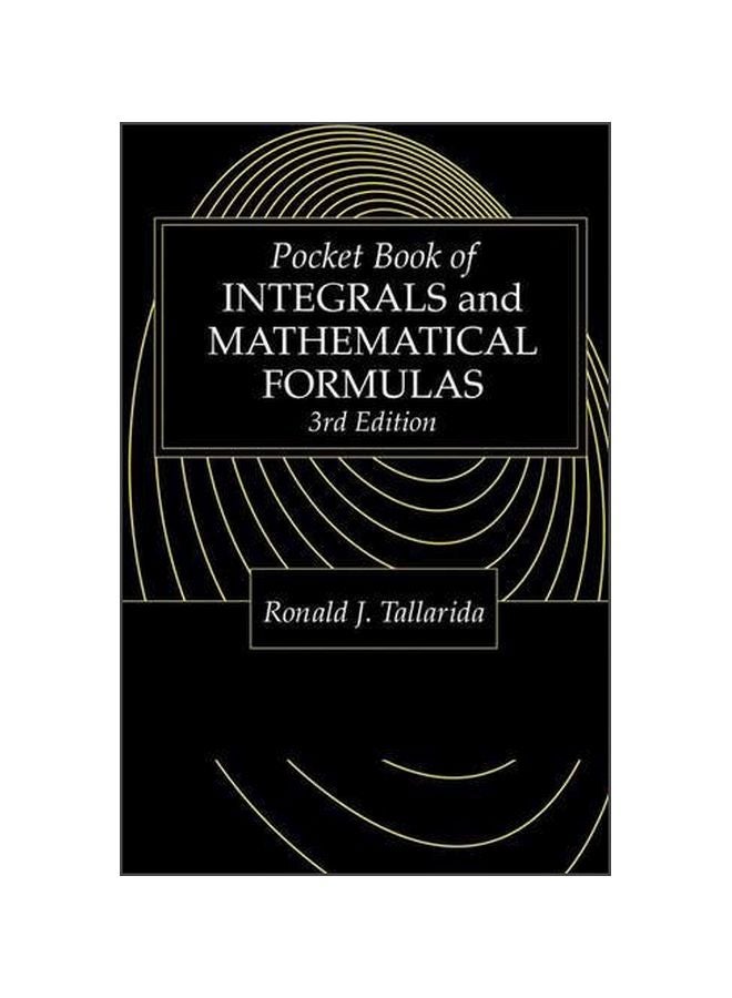 Pocket Book Of Integrals And Mathematical Formulas Paperback English by Ronald J. Tallarida - 36373.0 