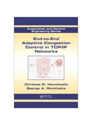 Automation And Control Engineering: End To End Adaptive Congestion Control In TCP/IP Networks Hardcover English by Christos N. Houmkozlis - 2012-05-18 - v1583822187/N35524328A_1