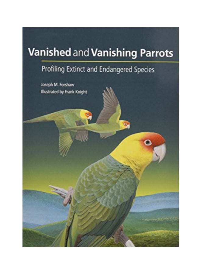 Vanished And Vanishing Parrots hardcover english - 43084