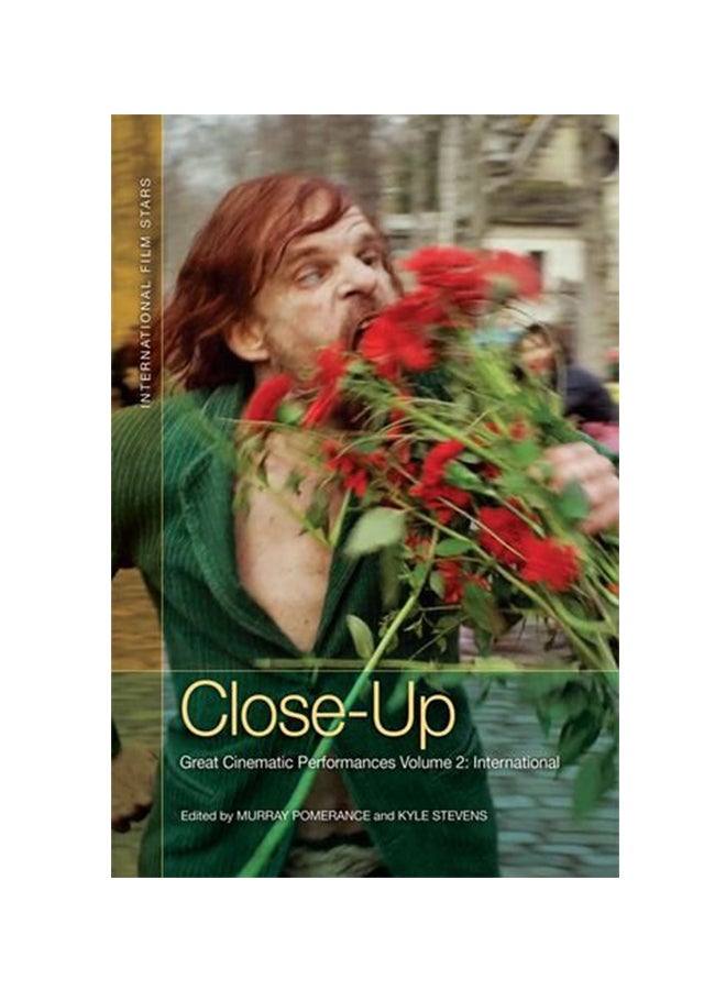 Close Up Great Cinematic Performances Hardcover English by Murray Pomerance 