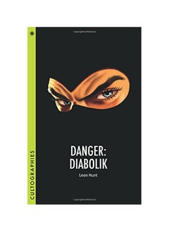 Danger Diabolik Paperback English by Leon Hunt - 43151