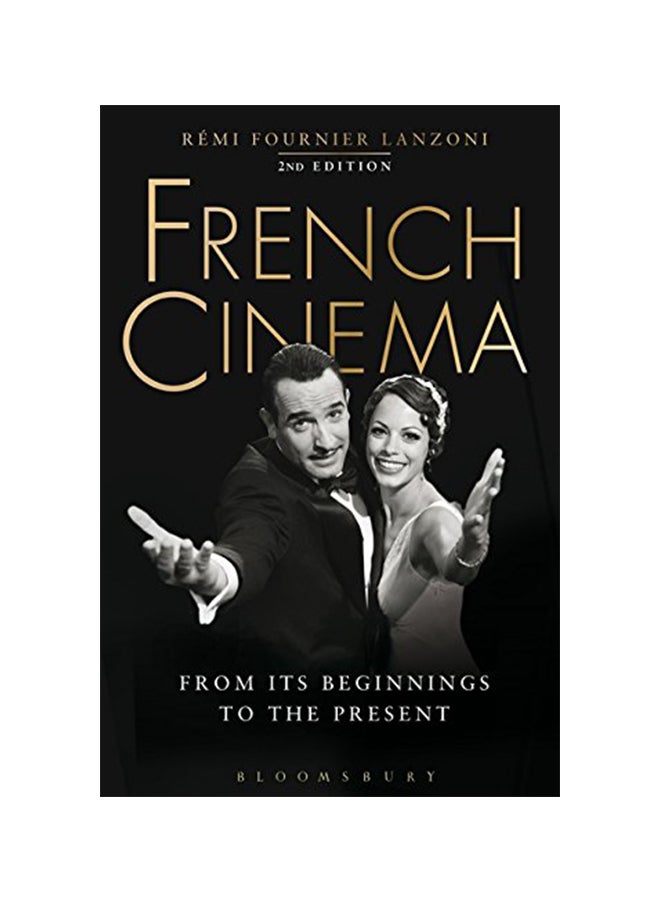 French Cinema From Its Beginnings To The Present paperback english
