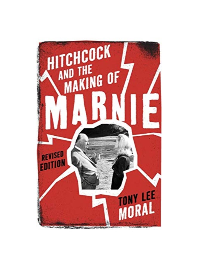 Hitchcock And The Making Of Marnie paperback english - 42751