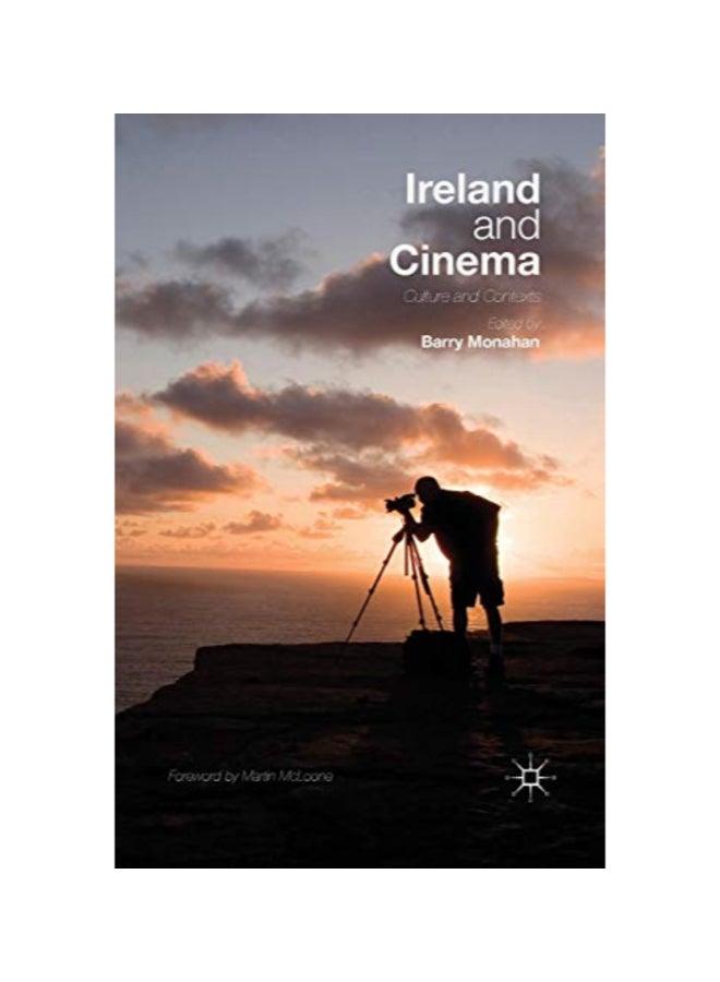 Ireland And Cinema: Culture And Contexts paperback english - 43145
