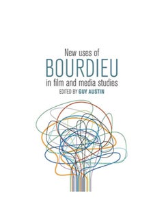 New Uses Of Bourdieu In Film And Media Studies hardcover english - 42576