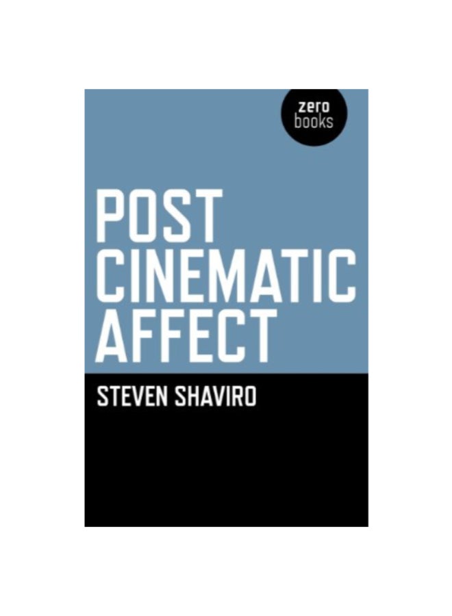 Post-Cinematic Affect Paperback English by Steven Shaviro - 40513