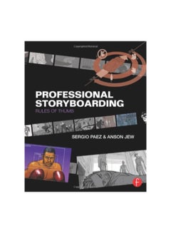 Professional Storyboarding: Rules Of Thumb Paperback English by Sergio Paez - 41311