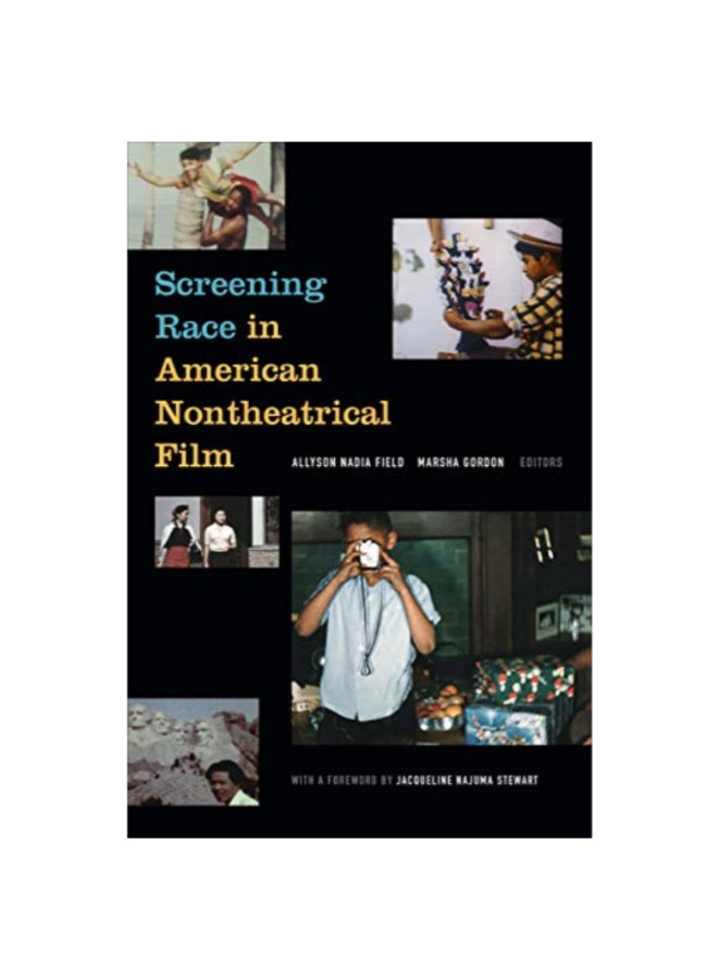 Screening Race In American Nontheatrical Film paperback english - 43784