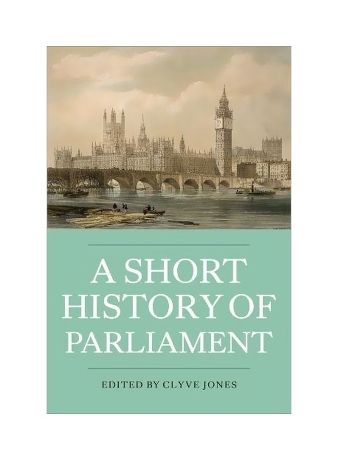 A Short History Of Parliament paperback english 