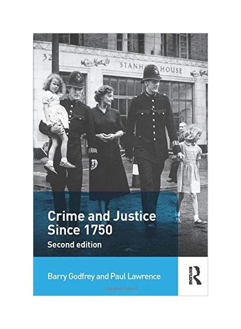 Crime And Justice Since 1750 paperback english