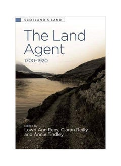 The Land Agent: 1700 - 1920 hardcover english 