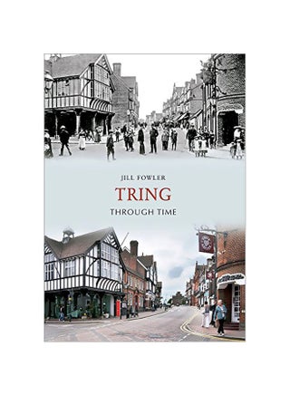 Tring Through Time paperback english - 15-Oct-09 - v1583920504/N35547601A_1