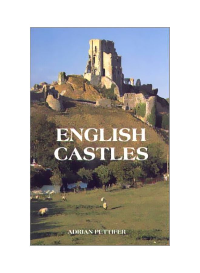 English Castles: A Guide By Counties Paperback English by Adrian Pettifer - 37439 