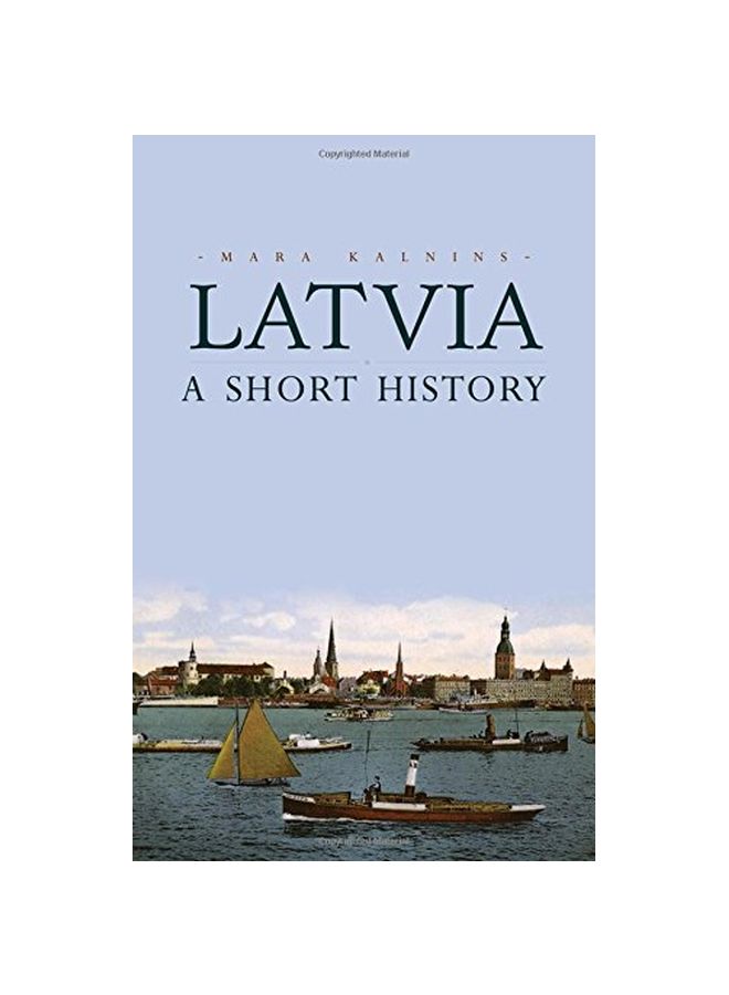 Latvia: A Short History Paperback English by Mara Kalnins - 42124 