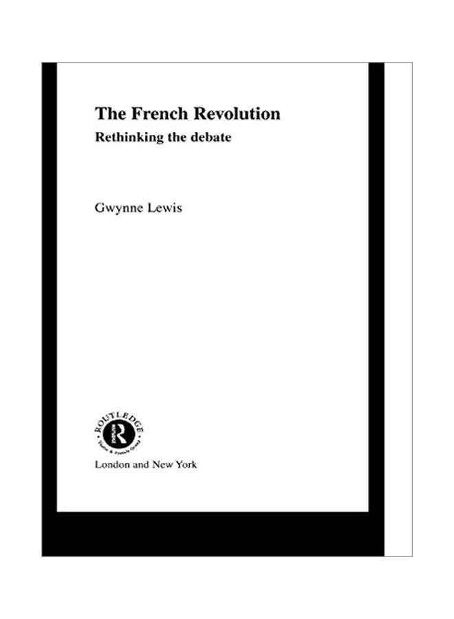 The French Revolution : Rethinking The Debate paperback english - 16 July 2005 
